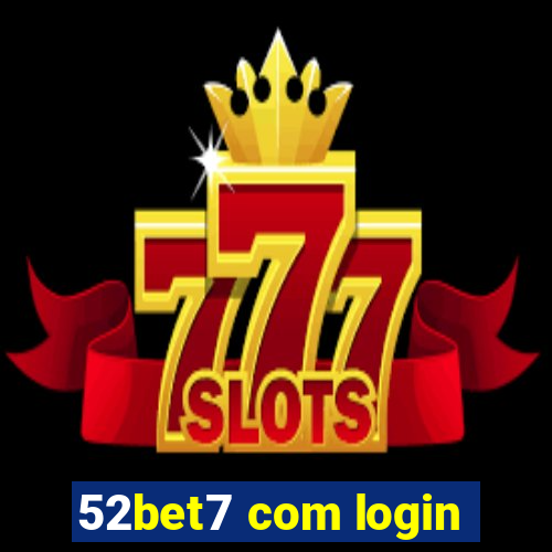 52bet7 com login